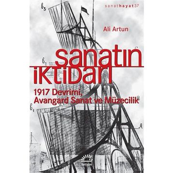 Sanatın İktidarı - Ali Artun