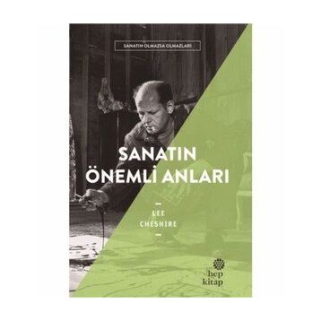 Sanatın Önemli Anları - Lee Cheshire