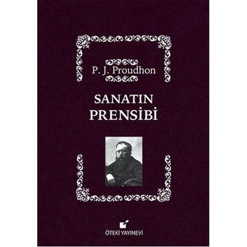 Sanatın Prensibi - Pierre-Joseph Proudhon