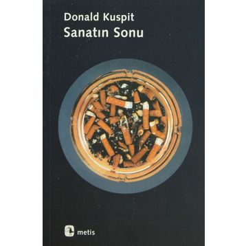 SANATIN SONU - DONALD KUSPIT