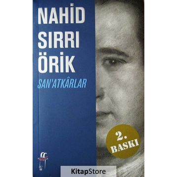 SAN'ATKÂRLAR - NAHID SIRRI ÖRİK
