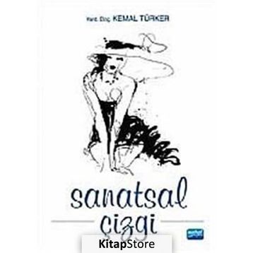 SANATSAL ÇİZGİ - KEMAL TÜRKER