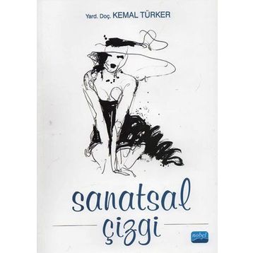 SANATSAL ÇİZGİ - KEMAL TÜRKER