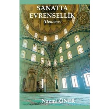 Sanatta Evrensellik-Deneme - Nazmi Öner