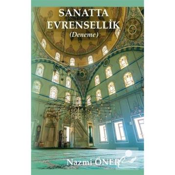 Sanatta Evrensellik-Deneme - Nazmi Öner