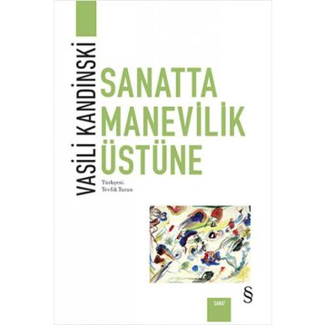 Sanatta Manevilik Üstüne - Vasili Kandinski