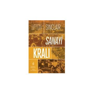 Sanayi Kralı - Upton Sinclair