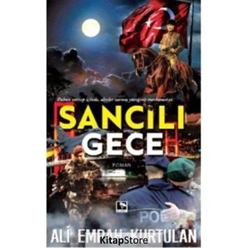 Sancılı Gece - Ali Emrah Kurtulan