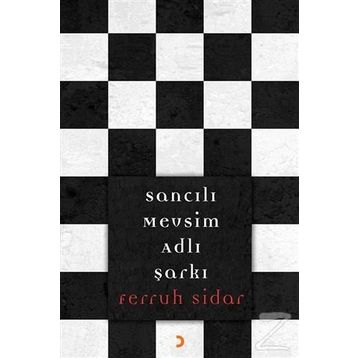 Sancılı Mevsim Adlı Şarkı - Ferruh Sidar