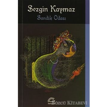 SANDIK ODASI - SEZGIN KAYMAZ
