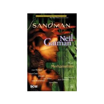 Sandman 9: Merhametliler-Neil Gaiman