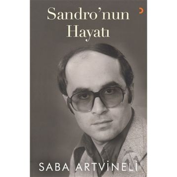 Sandro'nun Hayatı - Saba Artvineli