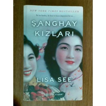 ŞANGHAY KIZLARI - LISA SEE