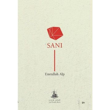 Sanı - Emrullah Alp