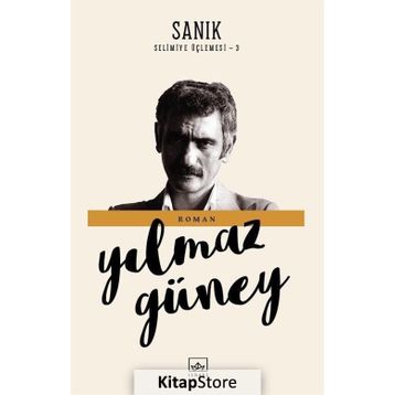 Sanık Selimiye Üçlemesi - 3 - Yılmaz Güney