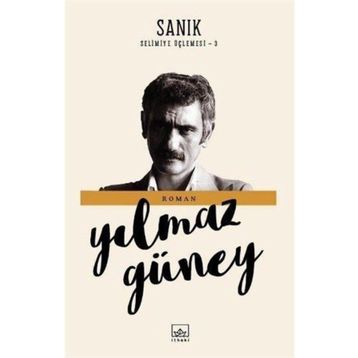Sanık Selimiye Üçlemesi - 3 - Yılmaz Güney