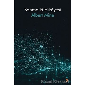 Sanma ki Hikaye - Albert Mine