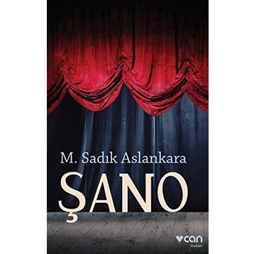 Şano - M. Sadık Aslankara