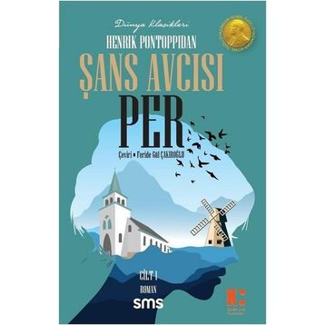 Şans Avcısı Per 1. Cilt - Henrik Pontoppidan