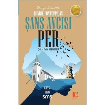 Şans Avcısı Per 2. Cilt - Henrik Pontoppidan
