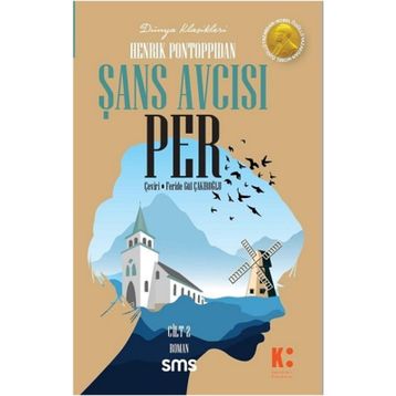 Şans Avcısı Per 2. Cilt - Henrik Pontoppidan