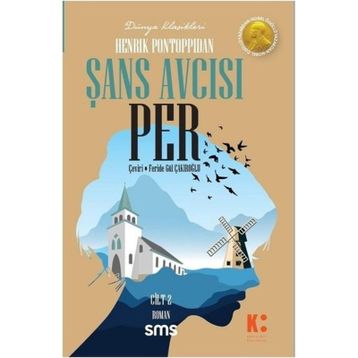 Şans Avcısı Per 2. Cilt - Henrik Pontoppidan