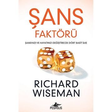 Şans Faktörü - Richard Wiseman