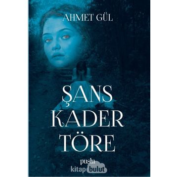 Şans Kader Töre - Ahmet Gül