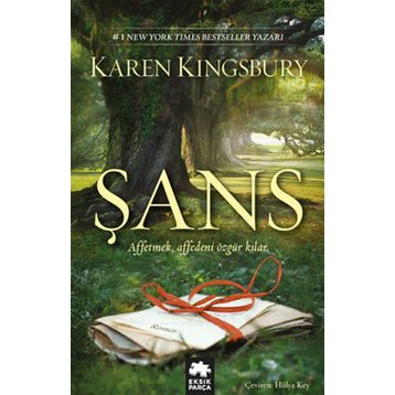 ŞANS - KAREN KINGSBURY