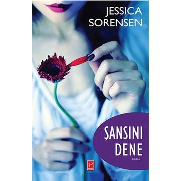 Şansını Dene - Jessica Sorensen