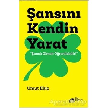 Şansını Kendin Yarat - Umut Ekiz