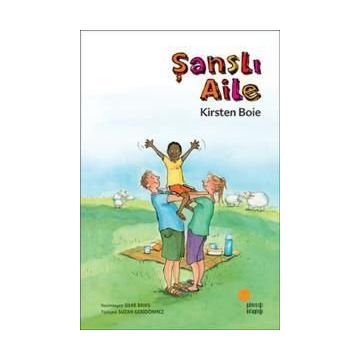 ŞANSLI AILE - KIRSTEN BOIE