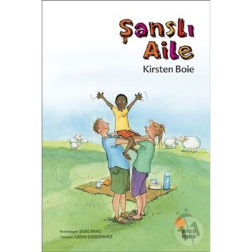 ŞANSLI AILE - KIRSTEN BOIE
