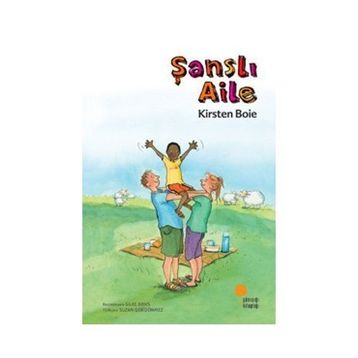 ŞANSLI AILE - KIRSTEN BOIE