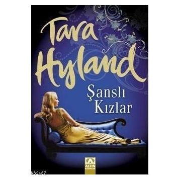 ŞANSLI KIZLAR - TARA HYLAND