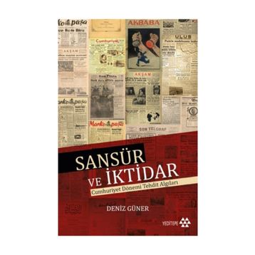 Sansür ve İktidar - Deniz Güner