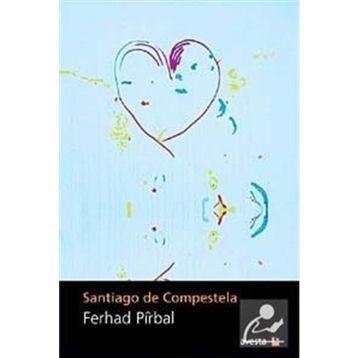 SANTIAGO DE COMPESTELA - FERHAD PIRBAL