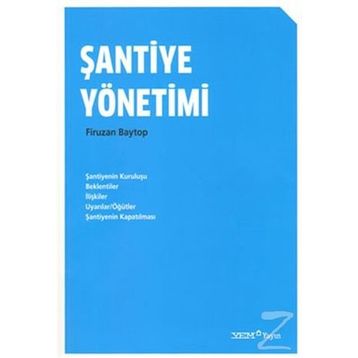 Şantiye Yönetimi ve Organizasyonu