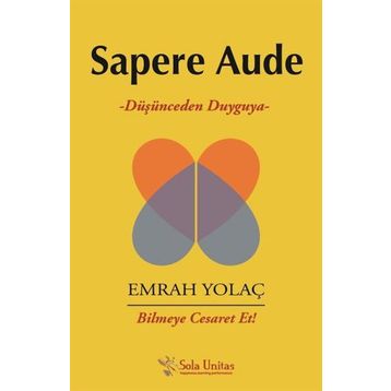 Sapere Aude - Emrah Yolaç