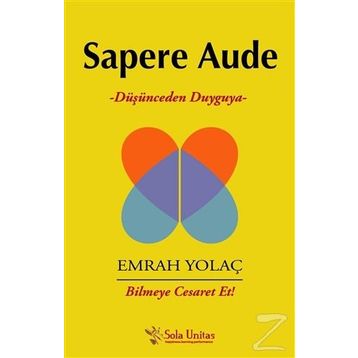 Sapere Aude - Emrah Yolaç