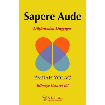 Sapere Aude - Emrah Yolaç