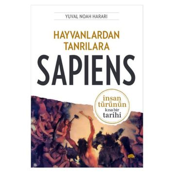 Sapiens Hayvanlardan Tanrılara Ciltli - Yuval Noah Harari
