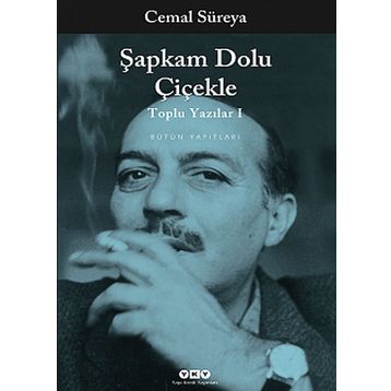 Şapkam Dolu Çiçekle - Cemal Süreya
