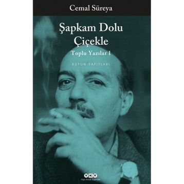 Şapkam Dolu Çiçekle - Cemal Süreya
