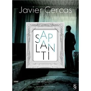Saplantı - Javier Cercas