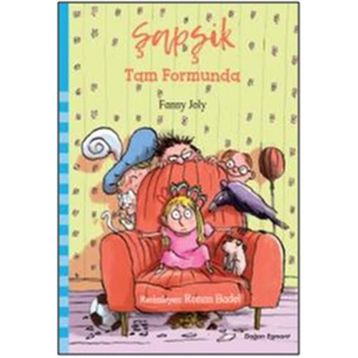 Şapşik - Tam Formunda - Fanny Joly