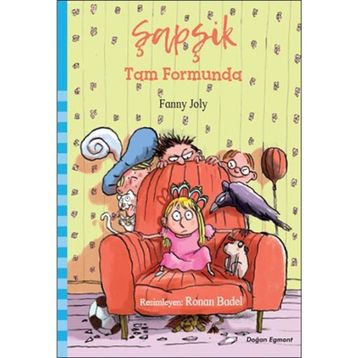 Şapşik - Tam Formunda - Fanny Joly