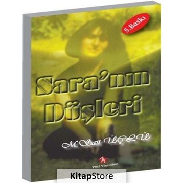 Sara’nın Düşleri - M. Sait Üçlü