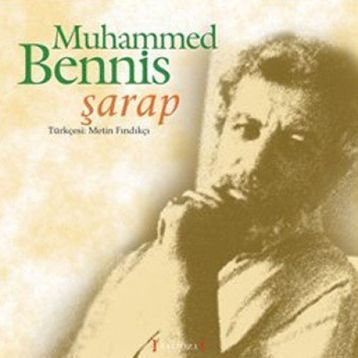 ŞARAP - MUHAMMED BENNIS