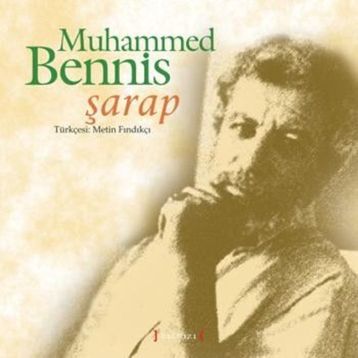 ŞARAP - MUHAMMED BENNIS